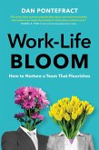 Work-Life Bloom (eBook, ePUB) Work-Life Bloom (eBook, ePUB)