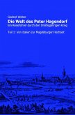 Die Welt des Peter Hagendorf Teil 1: Von Italien zur Magdeburger Hochzeit (eBook, ePUB)