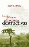 Cómo enfrentar las emociones destructivas (eBook, ePUB)