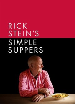 Rick Stein's Simple Suppers (eBook, ePUB) - Stein, Rick