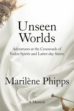 Unseen Worlds - Phipps, Marilène