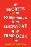 Secrets to Running a Lucrative Temp Desk