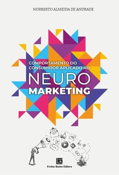 Cover Comportamento do Consumidor Aplicado ao Neuromarketing (eBook, ePUB)