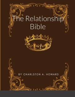 The Relationship Bible - Howard, Charlston
