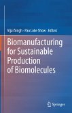 Biomanufacturing for Sustainable Production of Biomolecules (eBook, PDF)