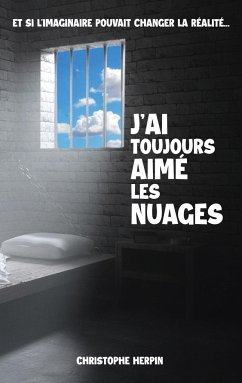 J'ai toujours aimé les nuages - Herpin, Christophe