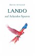 Lando auf Arlandos Spuren - Bild 1