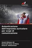 Autenticazione dell'impronta auricolare per scopi di comunicazione