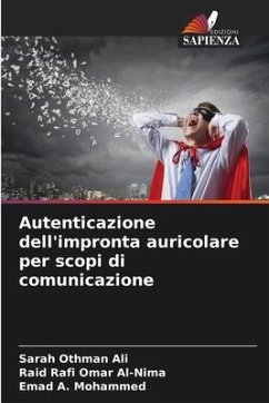 Autenticazione dell'impronta auricolare per scopi di comunicazione - Ali, Sarah Othman;Al-Nima, Raid Rafi Omar;Mohammed, Emad A.