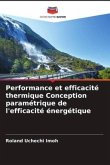 Performance et efficacité thermique Conception paramétrique de l'efficacité énergétique
