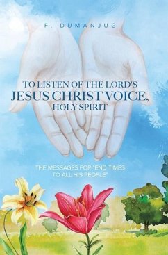 Cover To Listen of the Lord's Jesus Christ Voice, Holy Spirit