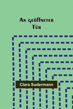 An geöffneter Tür - Sudermann, Clara