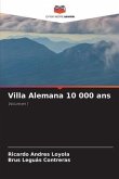 Villa Alemana 10 000 ans