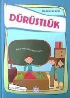 Dürüstlük - Dini Degerler Serisi 2 - Zeki Aydin, Mehmet