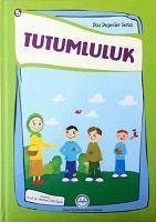 Tutumluluk - Dini Degerler Serisi 5 - Budak, Esma; Nur Türk, Neslihan; Aydin Gökduman, Nehir; Öztürk, Gülser; Kanger, Faruk