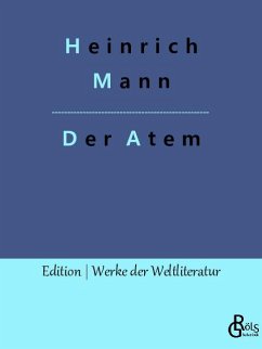Der Atem - Mann, Heinrich