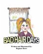 Bad Hair Days - Bild 1