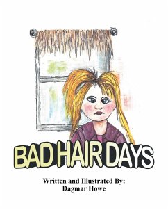 Bad Hair Days - Howe, Dagmar (Van der Meer)