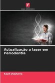 Actualização a laser em Periodontia