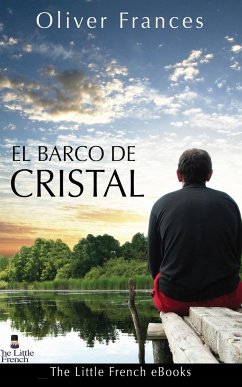 El Barco de Cristal - Frances, Oliver