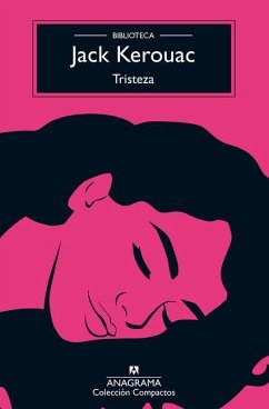 Tristeza - Kerouac, Jack