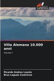 Villa Alemana 10.000 anni