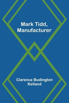 Mark Tidd, Manufacturer - Budington Kelland, Clarence
