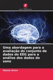 Uma abordagem para a avaliação do conjunto de dados do EEG para a análise dos dados do sono