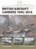 British Aircraft Carriers 1945-2010 (eBook, PDF)