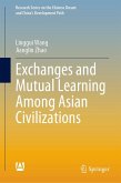 Exchanges and Mutual Learning Among Asian Civilizations (eBook, PDF)