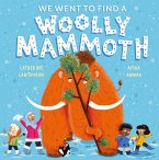We Went to Find a Woolly Mammoth (eBook, ePUB)