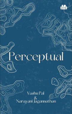 Perceptual (eBook, ePUB) - Pal, Vashu; Jagannathan, Narayani
