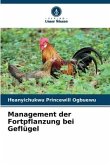 Management der Fortpflanzung bei Geflügel