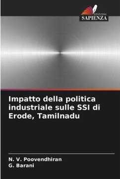 Impatto della politica industriale sulle SSI di Erode, Tamilnadu - Poovendhiran, N. V.;Barani, G.