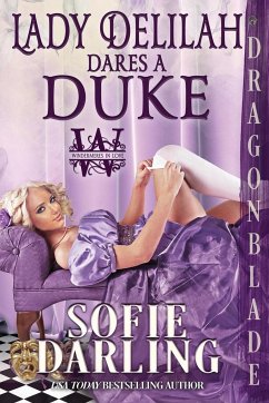 Lady Delilah Dares a Duke - Darling, Sofie