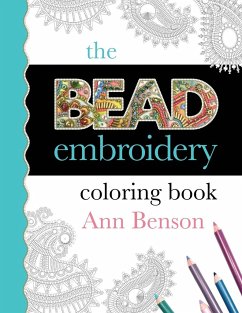 The Bead Embroidery Coloring Book - Benson, Ann