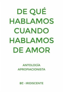 De qué hablamos cuando hablamos de amor