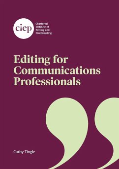 Editing for Communications Professionals - Tingle, Cathy