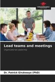 Lead teams and meetings