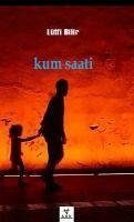 Kum Saati - Bilir, Lütfi