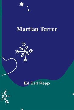 Martian Terror - Earl Repp, Ed