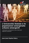 L'Università Statale e le popolazioni emarginate urbane emergenti