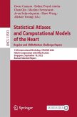 Statistical Atlases and Computational Models of the Heart. Regular and CMRxMotion Challenge Papers (eBook, PDF)