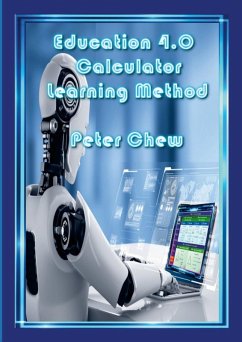 Education 4.0 Calculator Learning Method(2nd Edition) - Chew, Peter