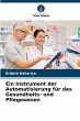 Ein Instrument der Automatisierung für... - Bild 1