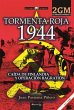 Tormenta roja 1944. La ofensiva... - Bild 1