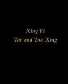 Xing Yi Tai and Tuo Xing