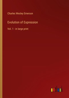 Evolution of Expression - Emerson, Charles Wesley