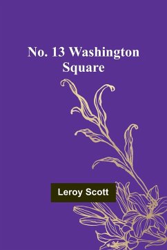 No. 13 Washington Square - Scott, Leroy