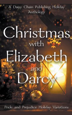 Christmas with Elizabeth and Darcy - Lockhart, Anna